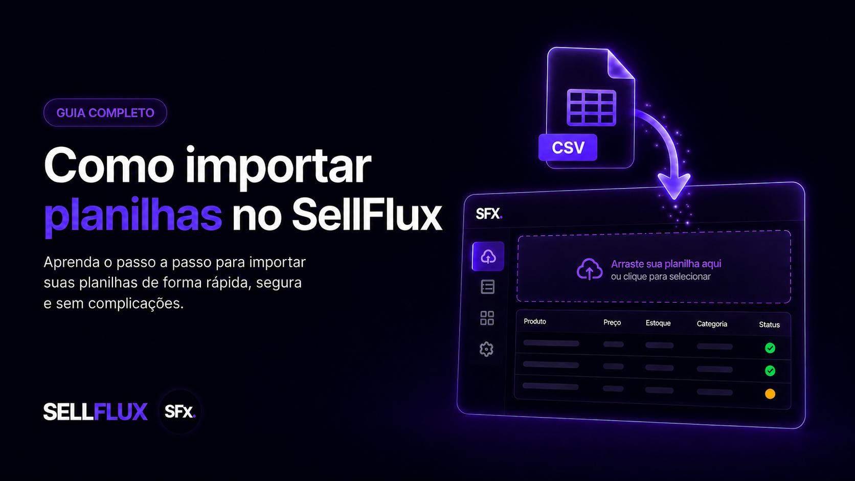 Como importar planilhas no SellFlux