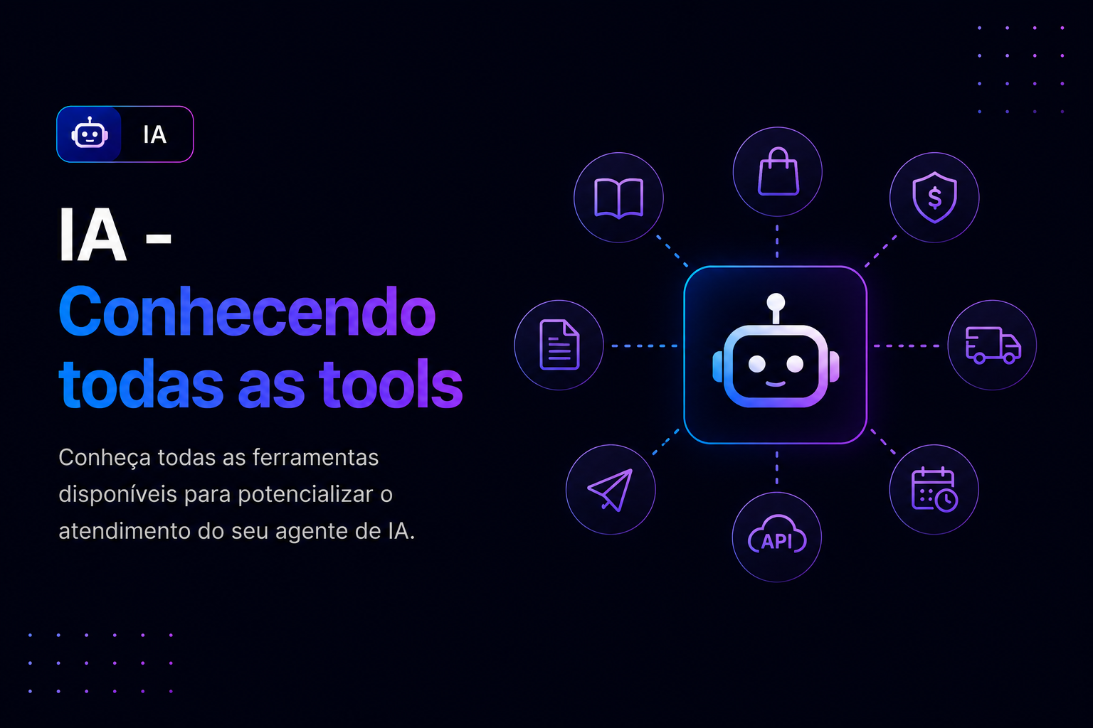 IA - Conhecendo todas as tools